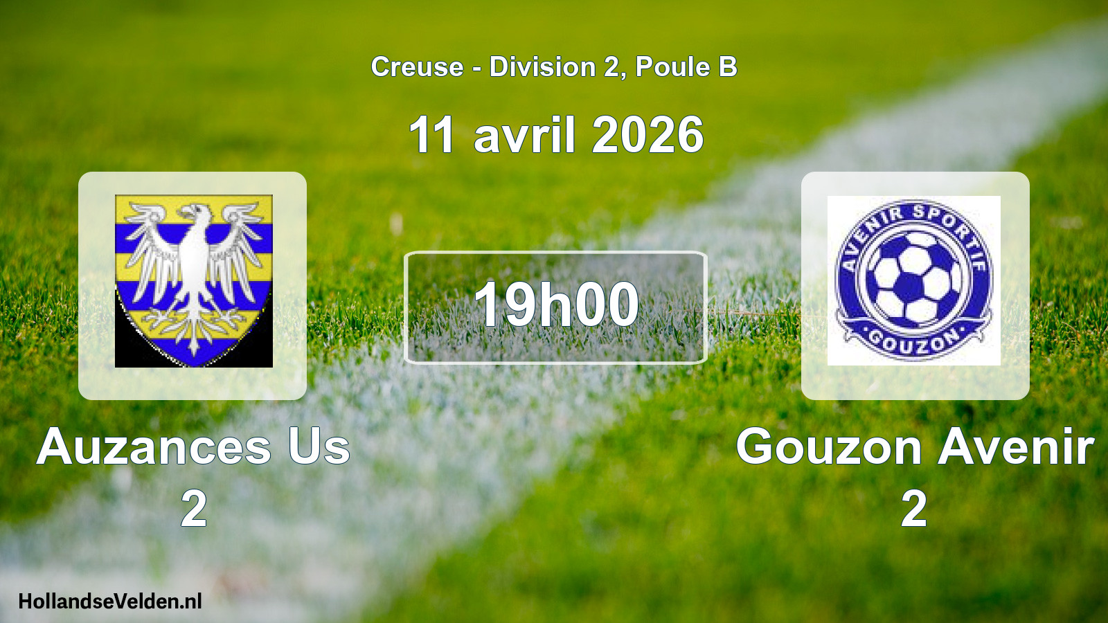 Scheduled Match: Auzances Us 2 - Gouzon Avenir 2 (11 April 2026)