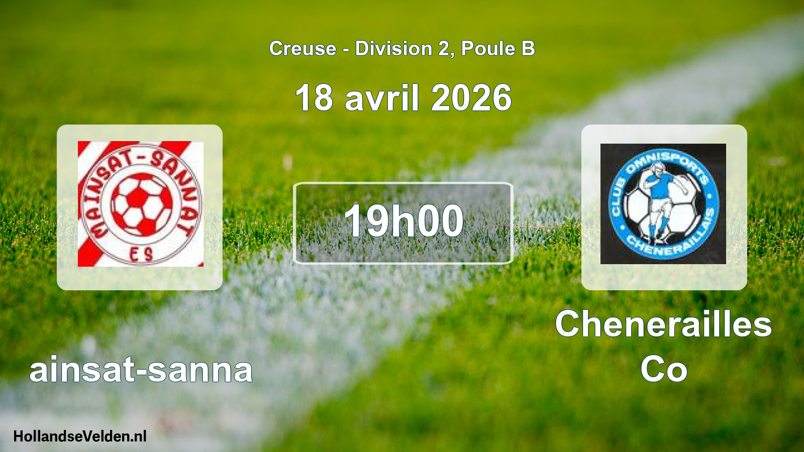 Geplande wedstrijd: Mainsat-sanna - Chenerailles Co (18 avril 2026)