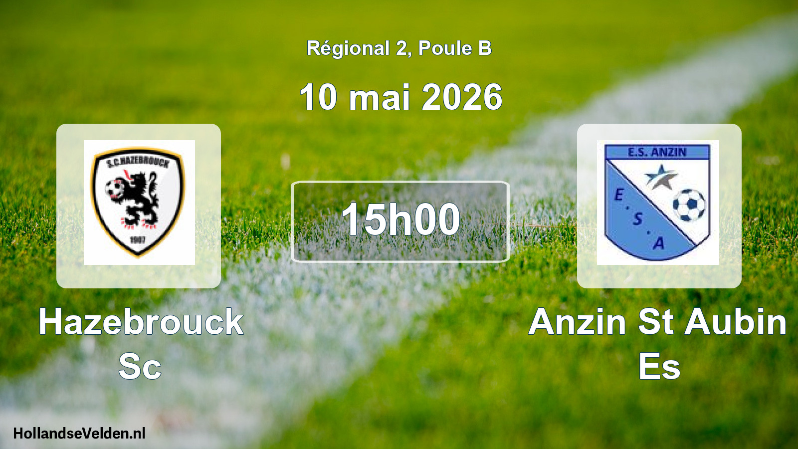 Geplande wedstrijd: Hazebrouck Sc - Anzin St Aubin Es (10 mai 2026)