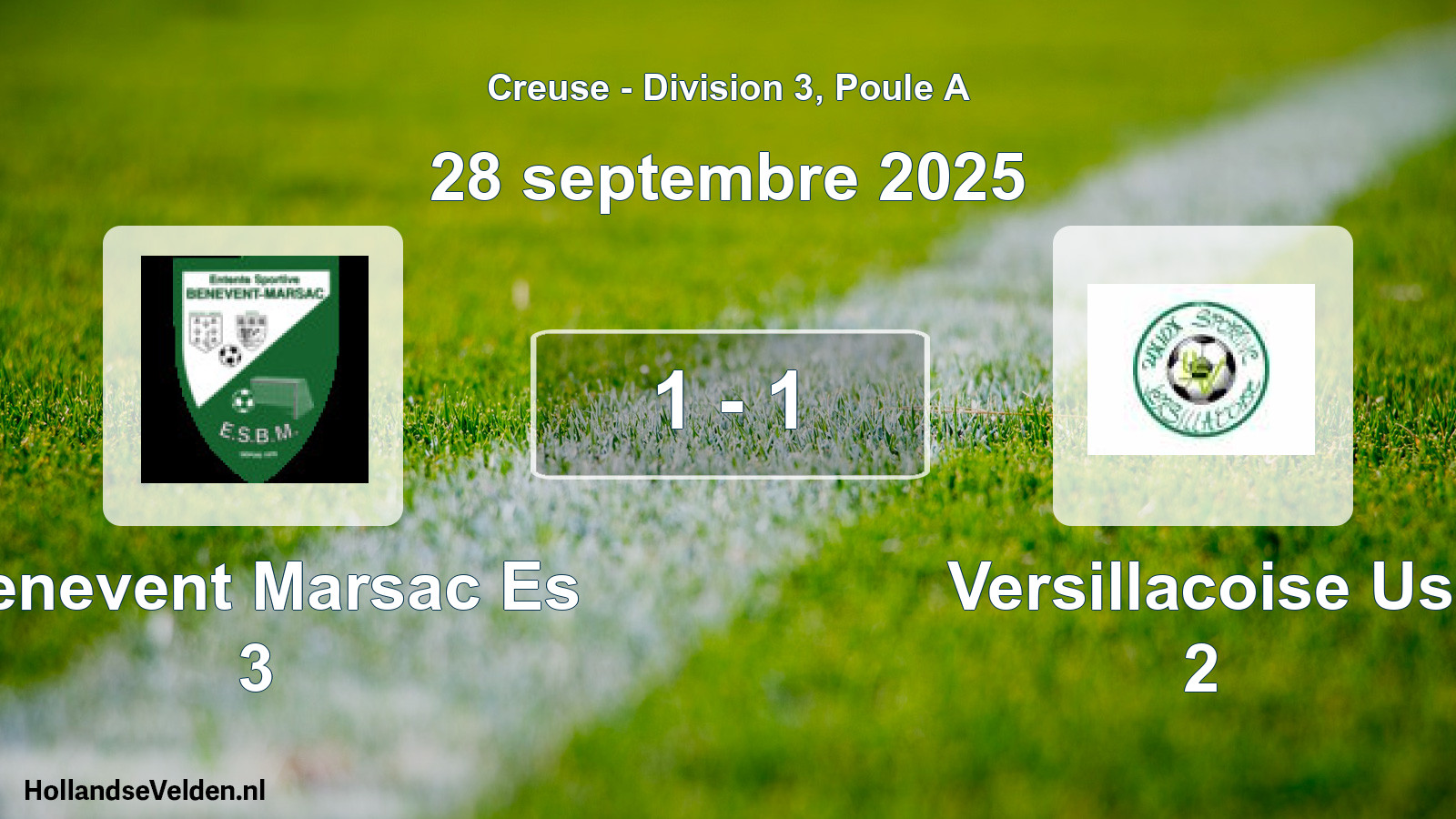 Gespeelde wedstrijd: Benevent Marsac Es 3 - Versillacoise Us 2 1 - 1 (28 september 2025)