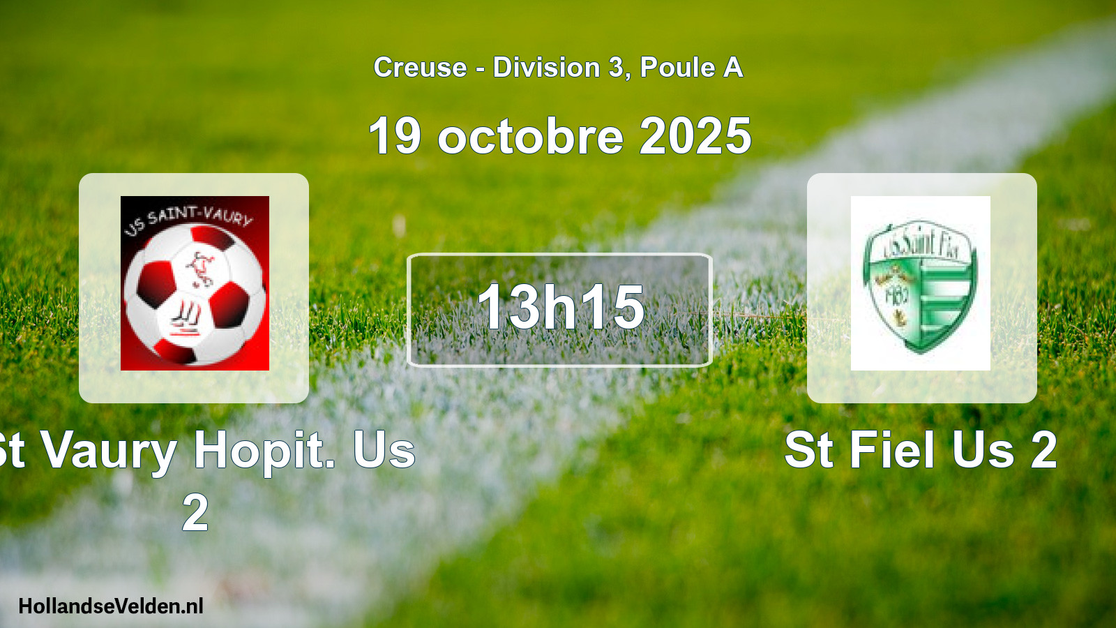 Scheduled Match: St Vaury Hopit. Us 2 - St Fiel Us 2 (19 October 2025)