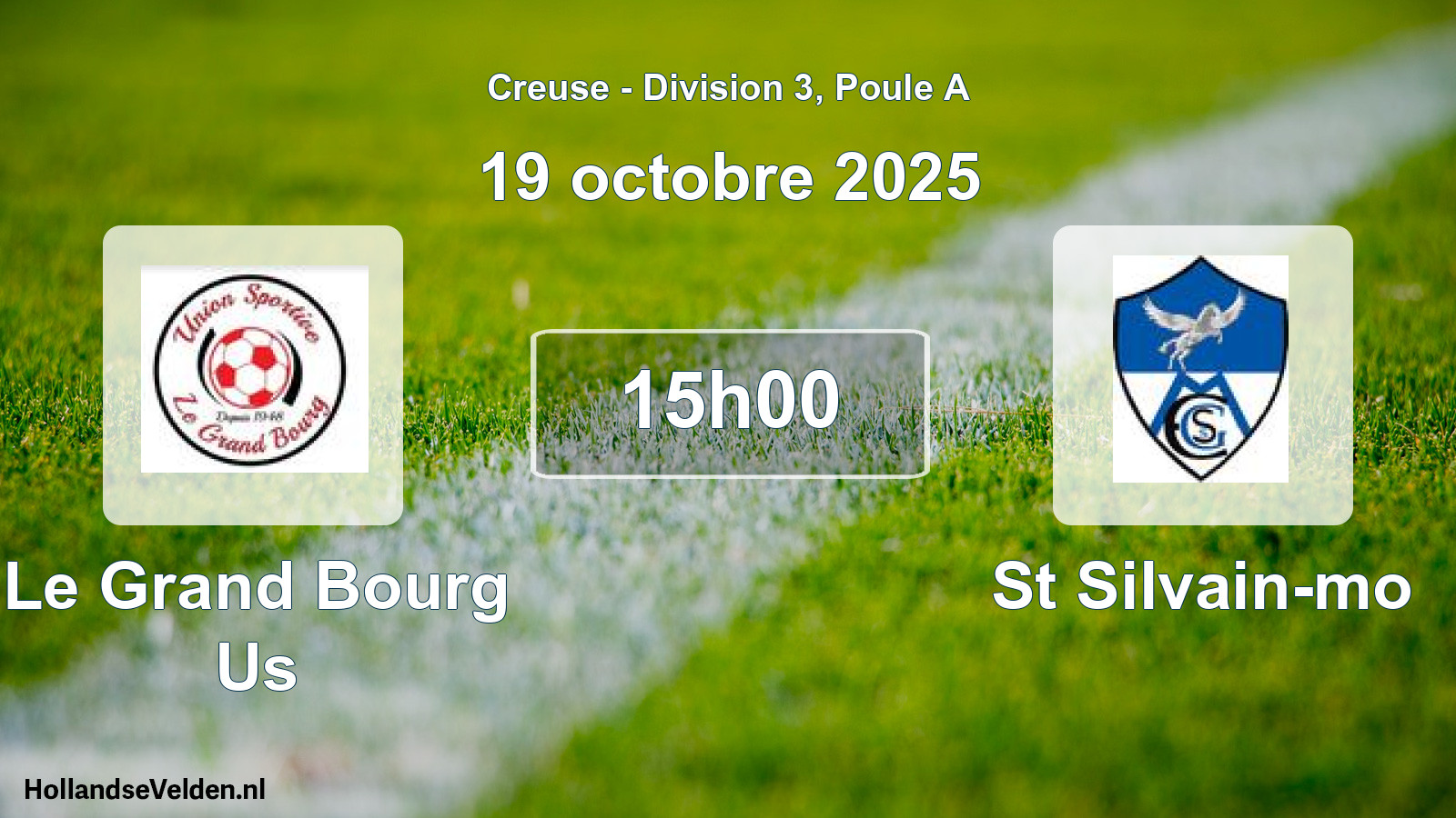 Scheduled Match: Le Grand Bourg Us - St Silvain-mo (19 October 2025)