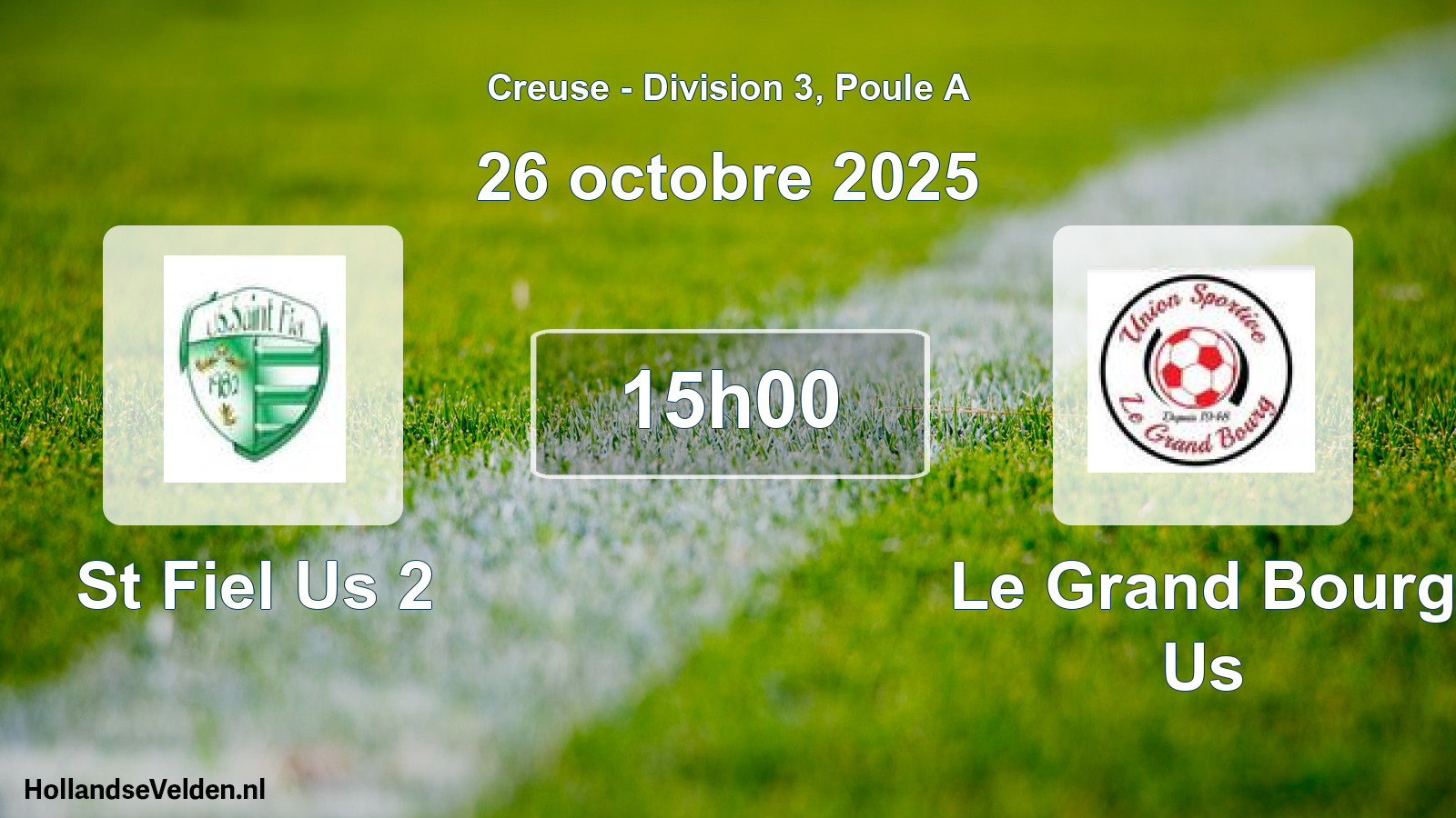 Geplande wedstrijd: St Fiel Us 2 - Le Grand Bourg Us (26 octobre 2025)
