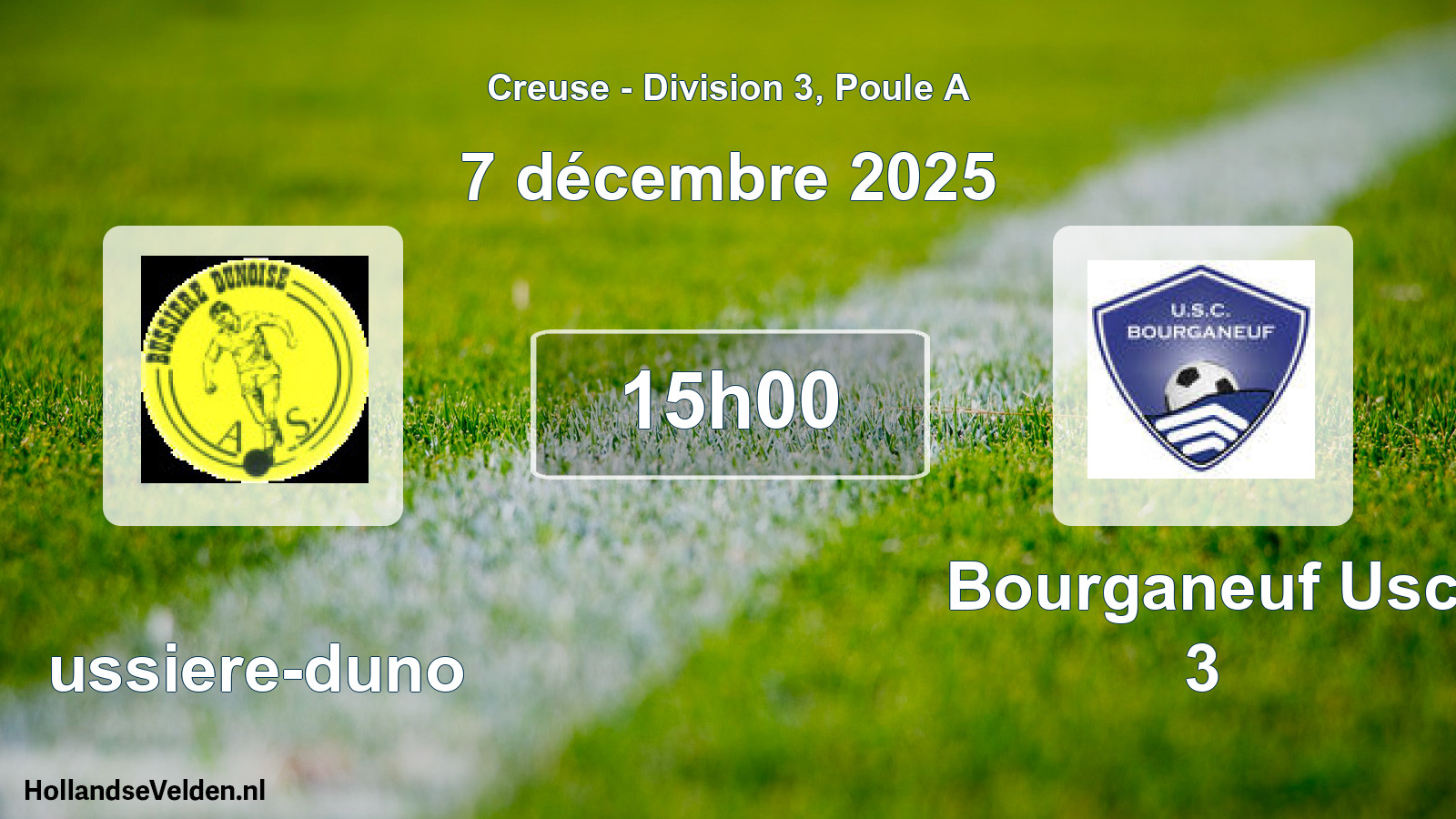 Geplande wedstrijd: Bussiere-duno - Bourganeuf Usc 3 (7 décembre 2025)