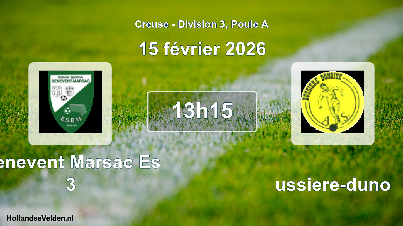 Geplande wedstrijd: Benevent Marsac Es 3 - Bussiere-duno (15 février 2026)