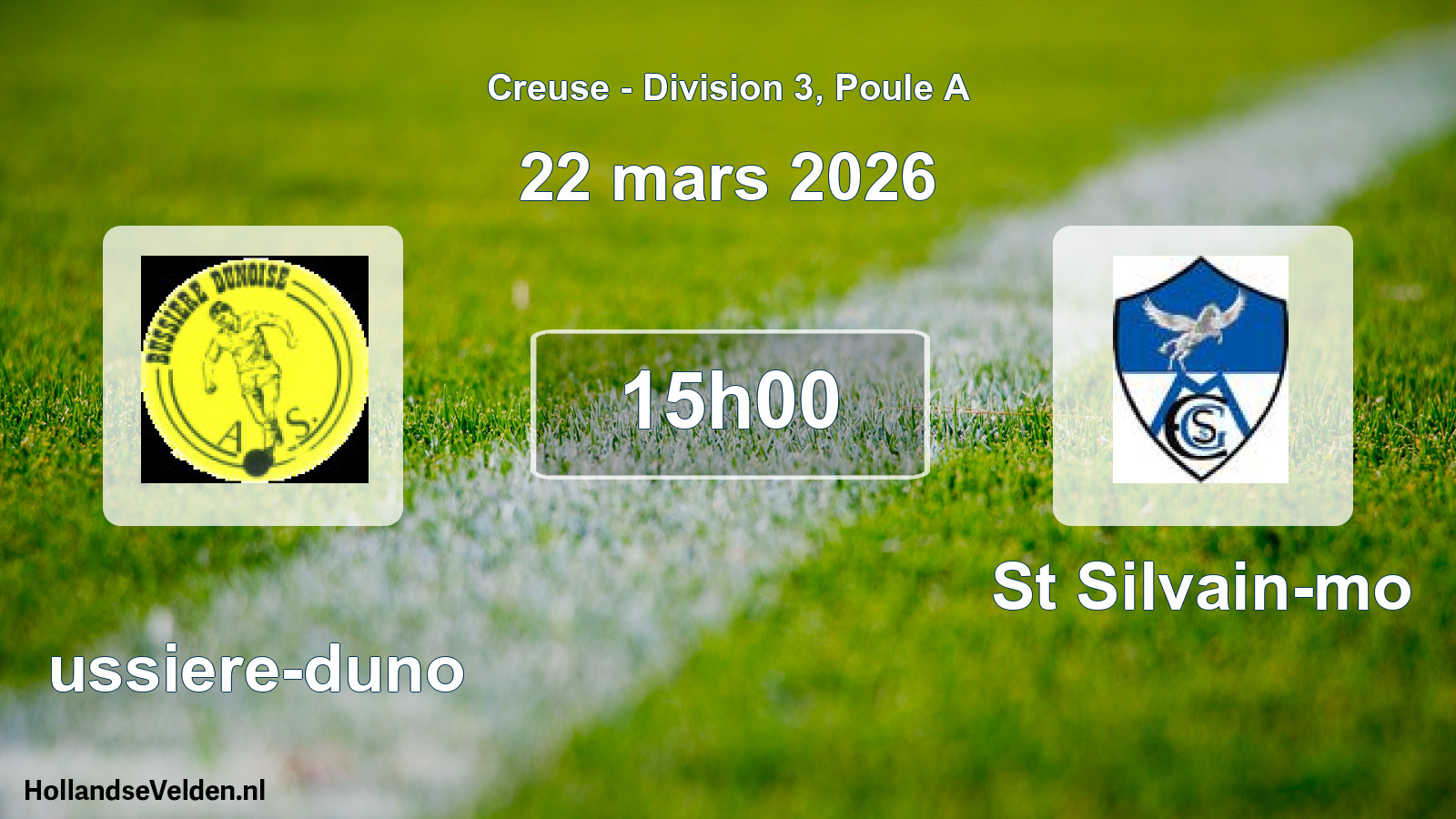 Scheduled Match: Bussiere-duno - St Silvain-mo (22 March 2026)