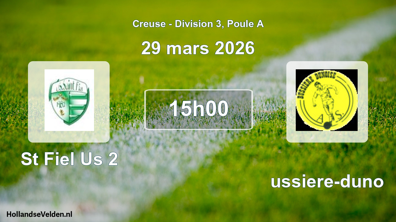 Geplande wedstrijd: St Fiel Us 2 - Bussiere-duno (29 mars 2026)