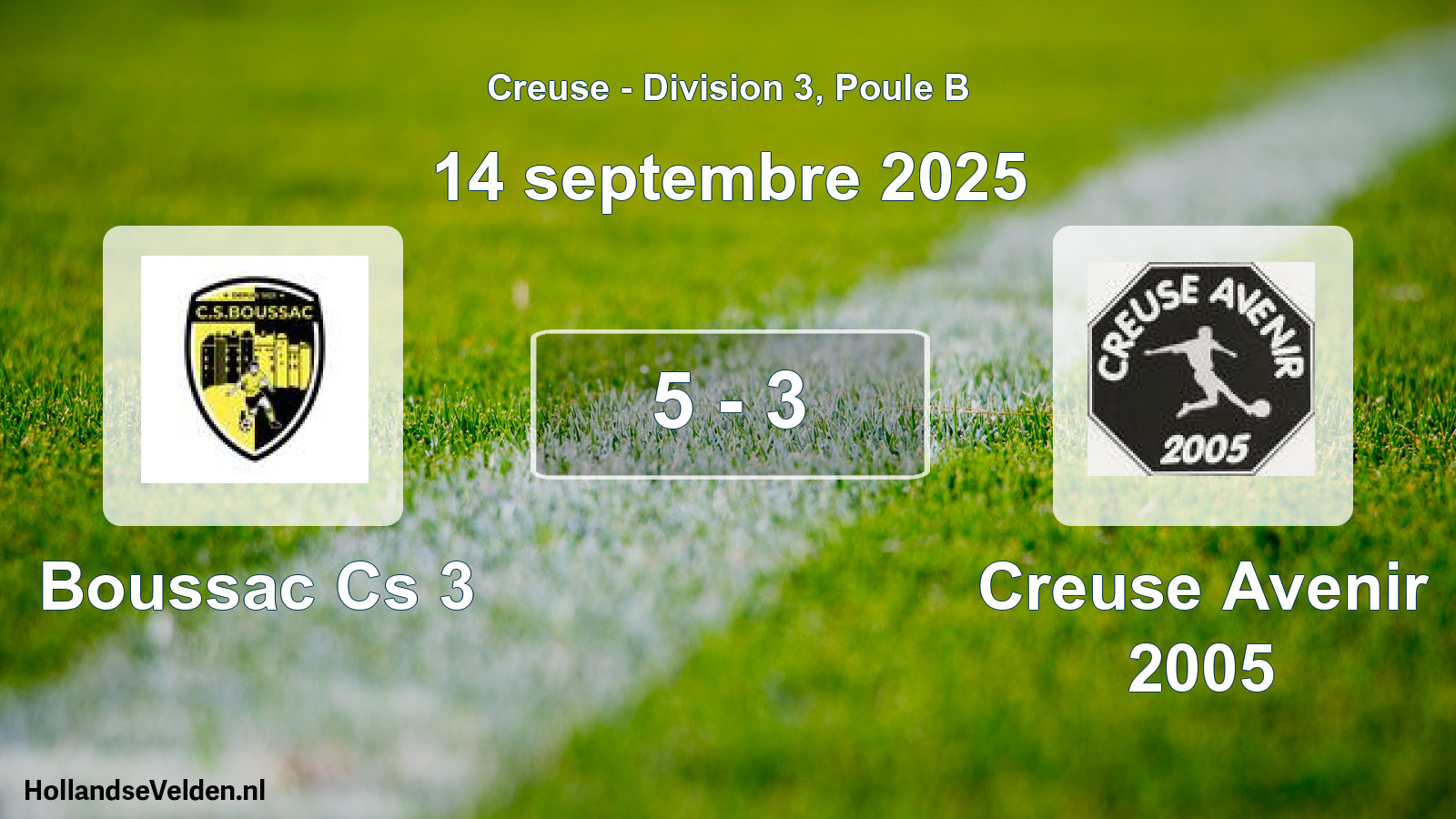 Gespeelde wedstrijd: Boussac Cs 3 - Creuse Avenir 2005 5 - 3 (14 septembre 2025)