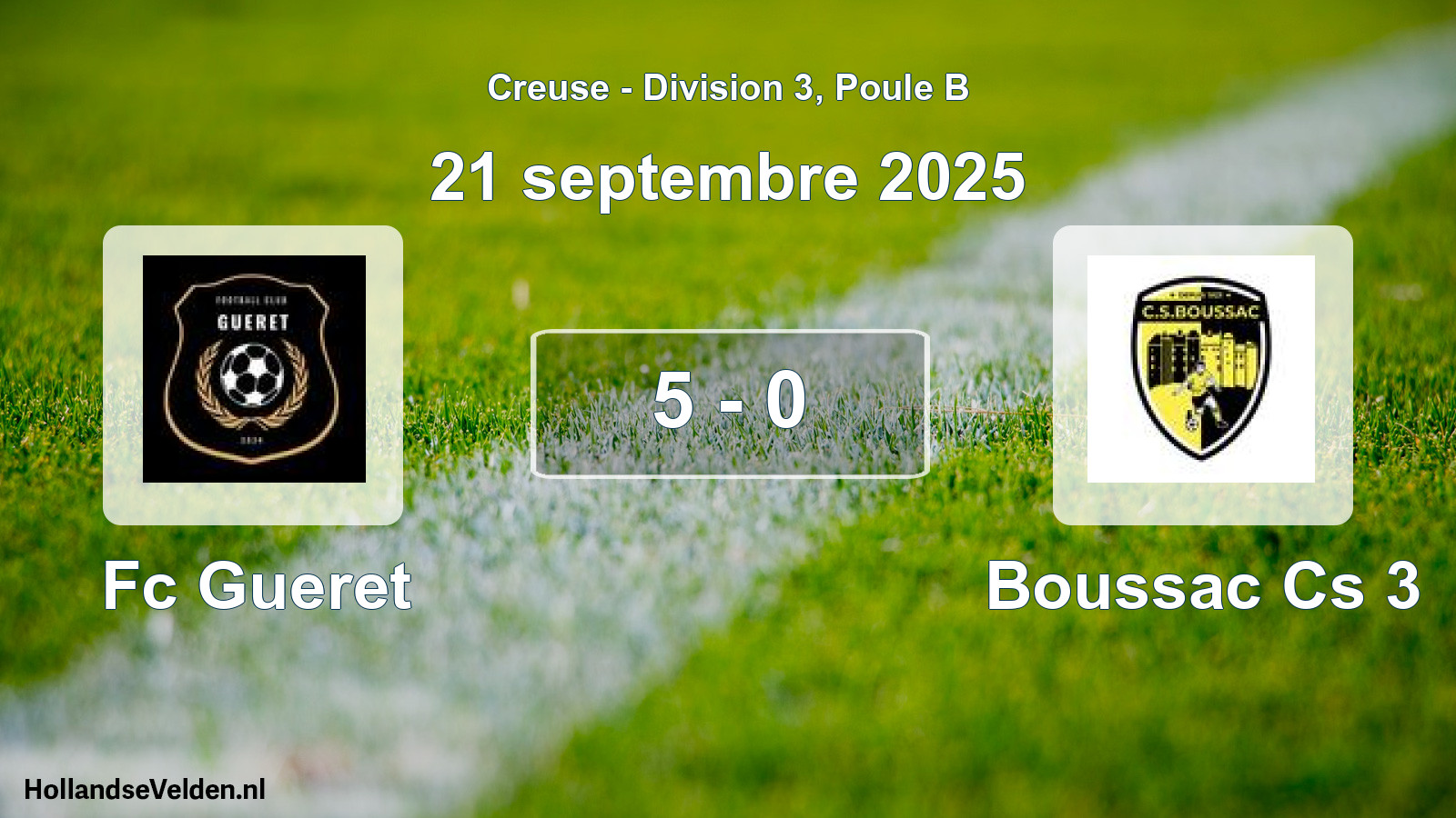 Total number of matches played: Fc Gueret - Boussac Cs 3 5 - 0 (21 September 2025)