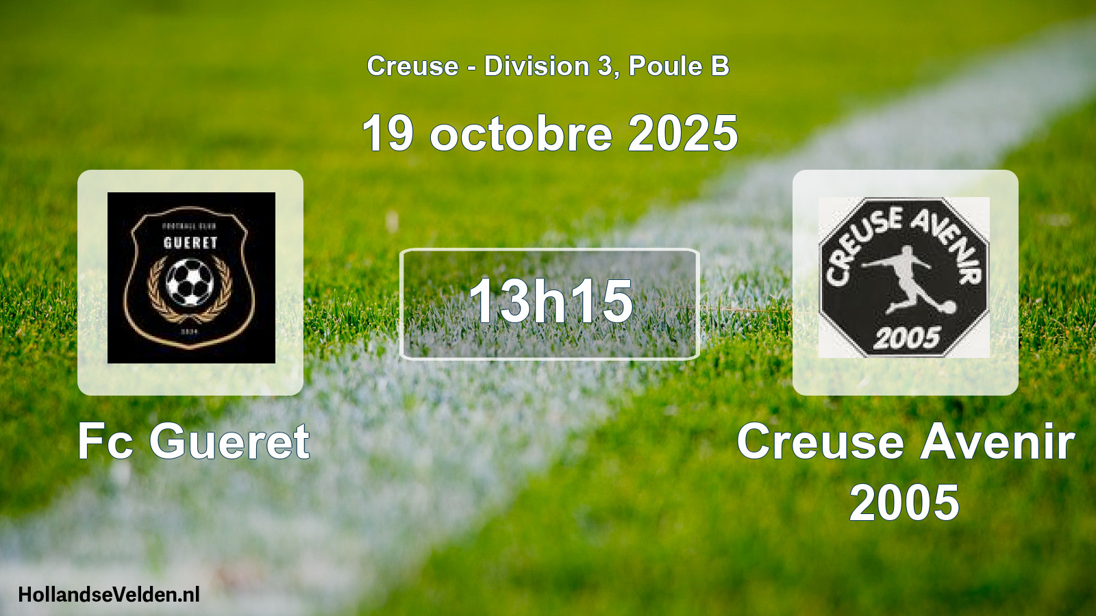 Geplande wedstrijd: Fc Gueret - Creuse Avenir 2005 (19 octobre 2025)
