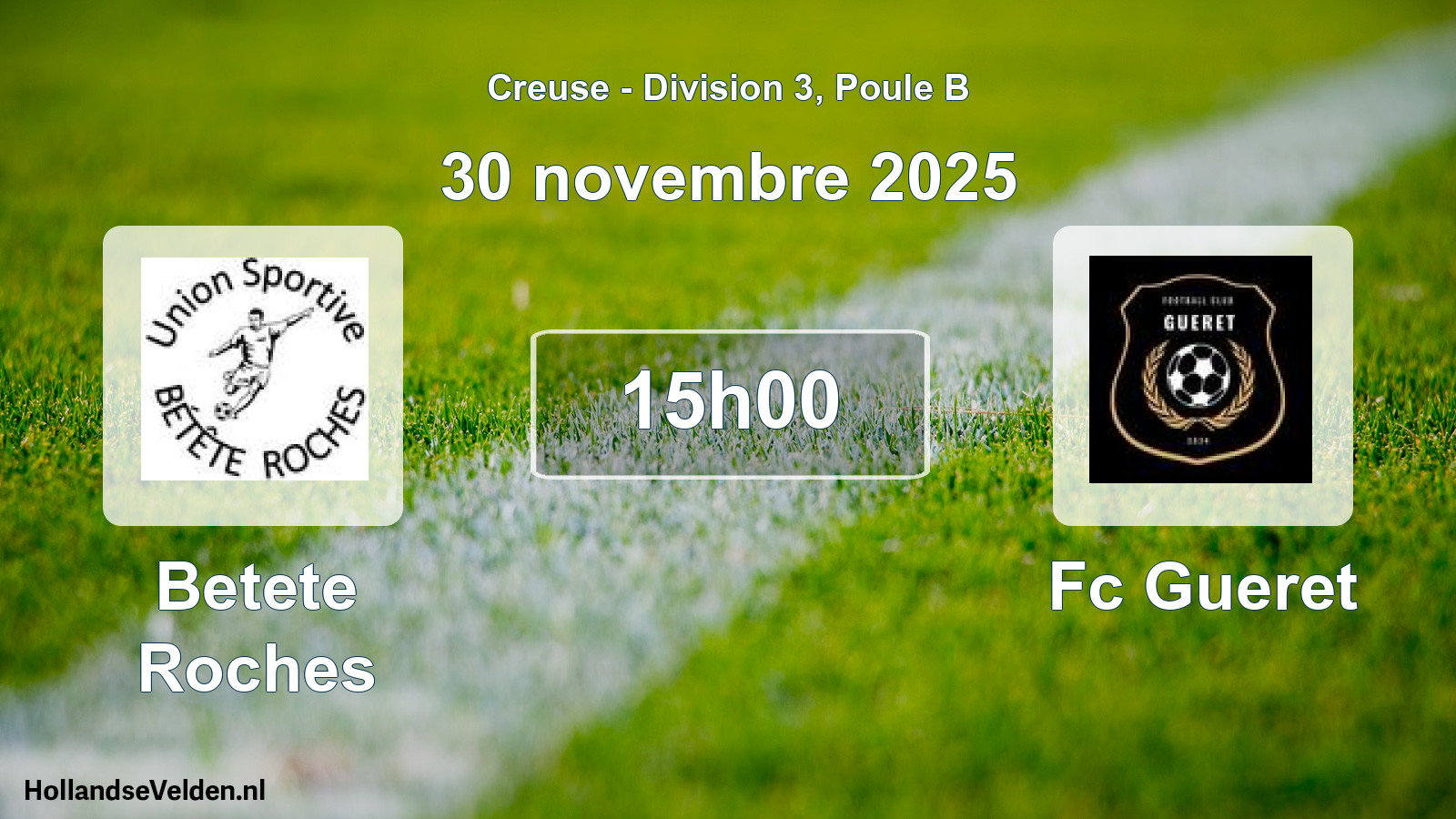 Scheduled Match: Betete Roches - Fc Gueret (30 November 2025)