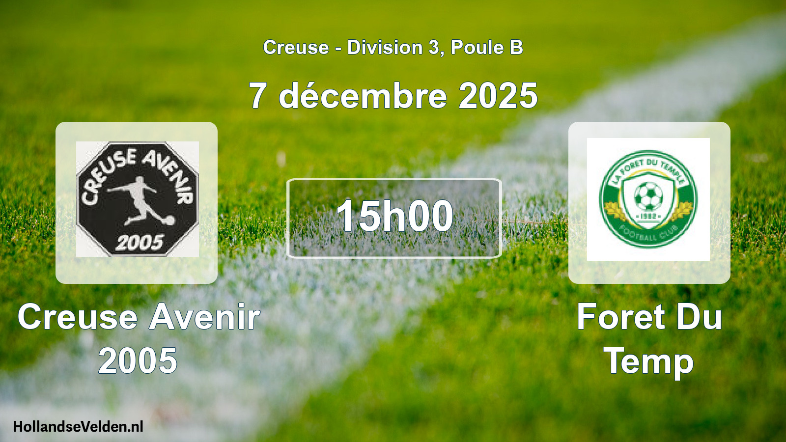 Geplande wedstrijd: Creuse Avenir 2005 - Foret Du Temp (7 décembre 2025)