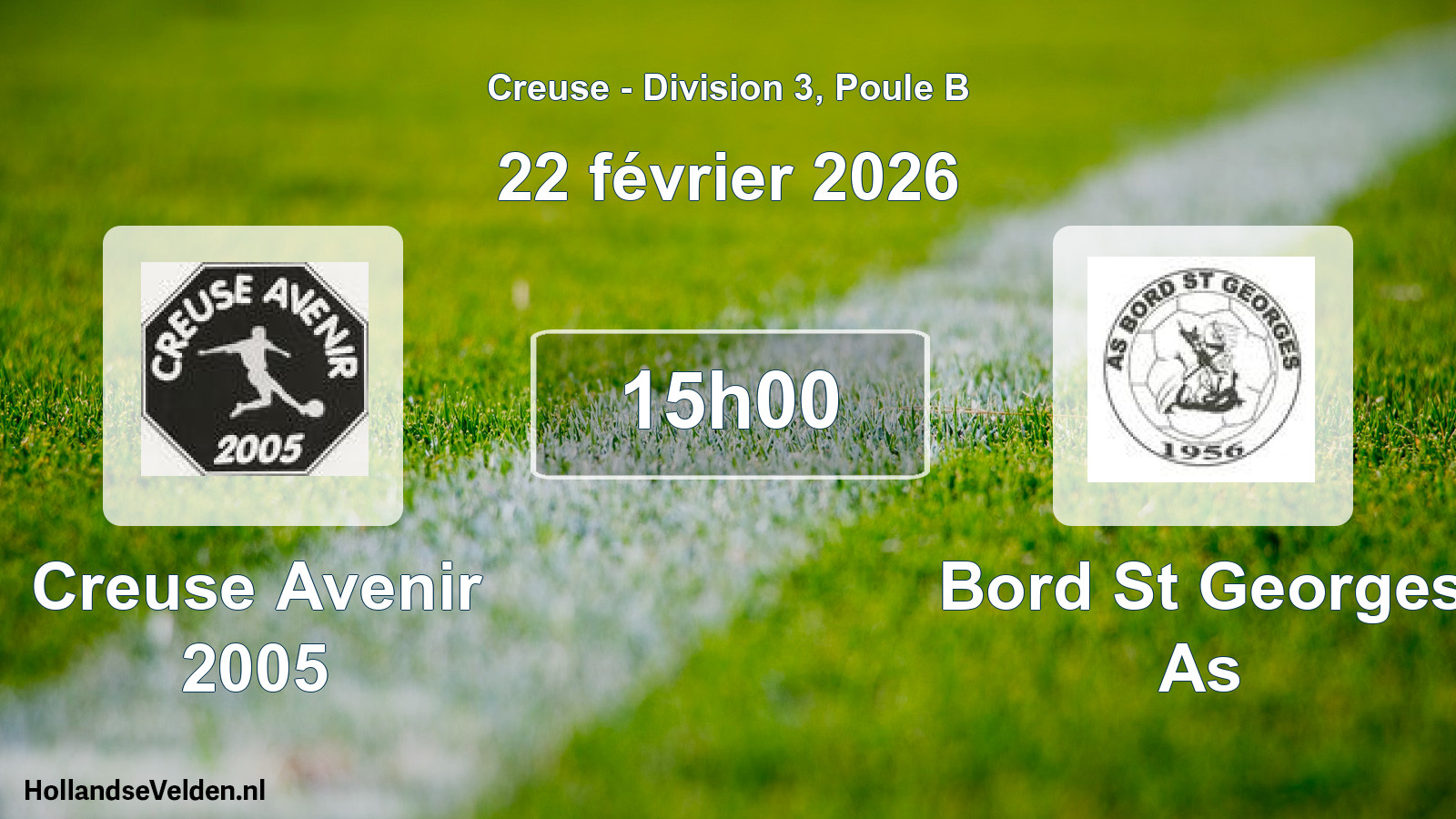 Scheduled Match: Creuse Avenir 2005 - Bord St Georges As (22 February 2026)