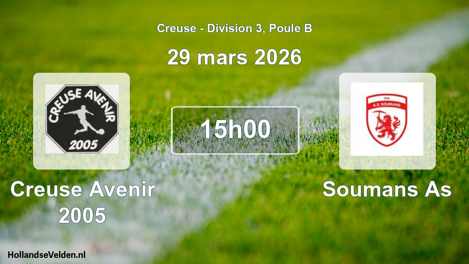 Geplande wedstrijd: Creuse Avenir 2005 - Soumans As (29 mars 2026)