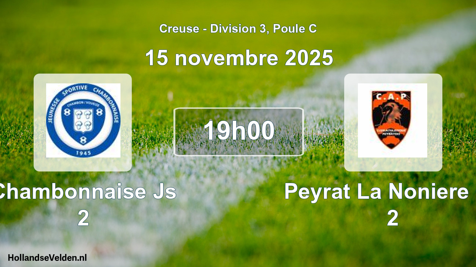 Geplande wedstrijd: Chambonnaise Js 2 - Peyrat La Noniere Ca 2 (15 novembre 2025)