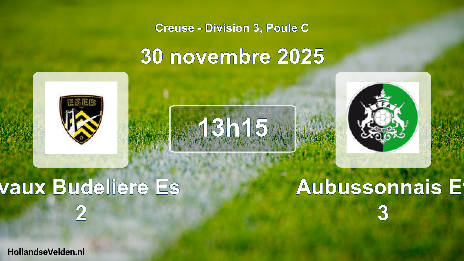 Geplande wedstrijd: Evaux Budeliere Es 2 - Aubussonnais Ef 3 (30 novembre 2025)