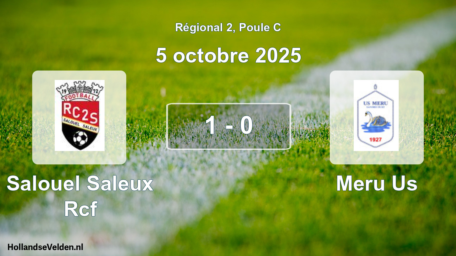 Gespeelde wedstrijd: Salouel Saleux Rcf - Meru Us 1 - 0 (5 octobre 2025)