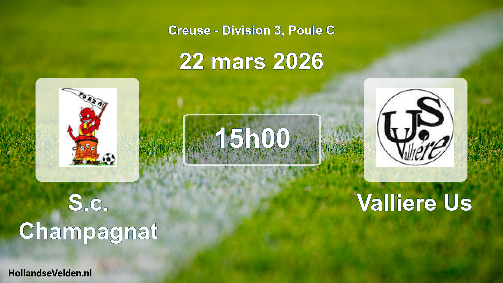 Geplande wedstrijd: S.c. Champagnat - Valliere Us (22 mars 2026)