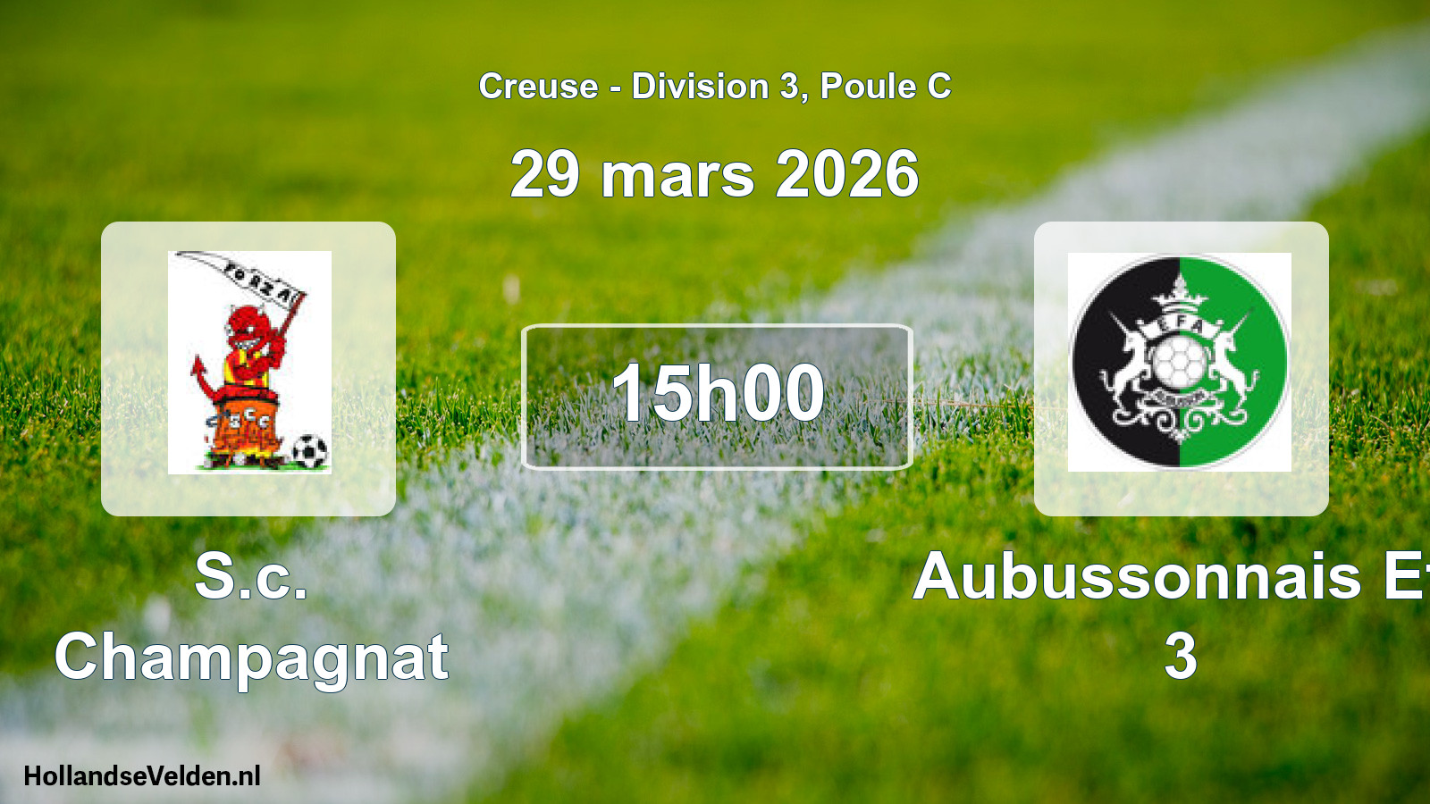 Geplande wedstrijd: S.c. Champagnat - Aubussonnais Ef 3 (29 mars 2026)