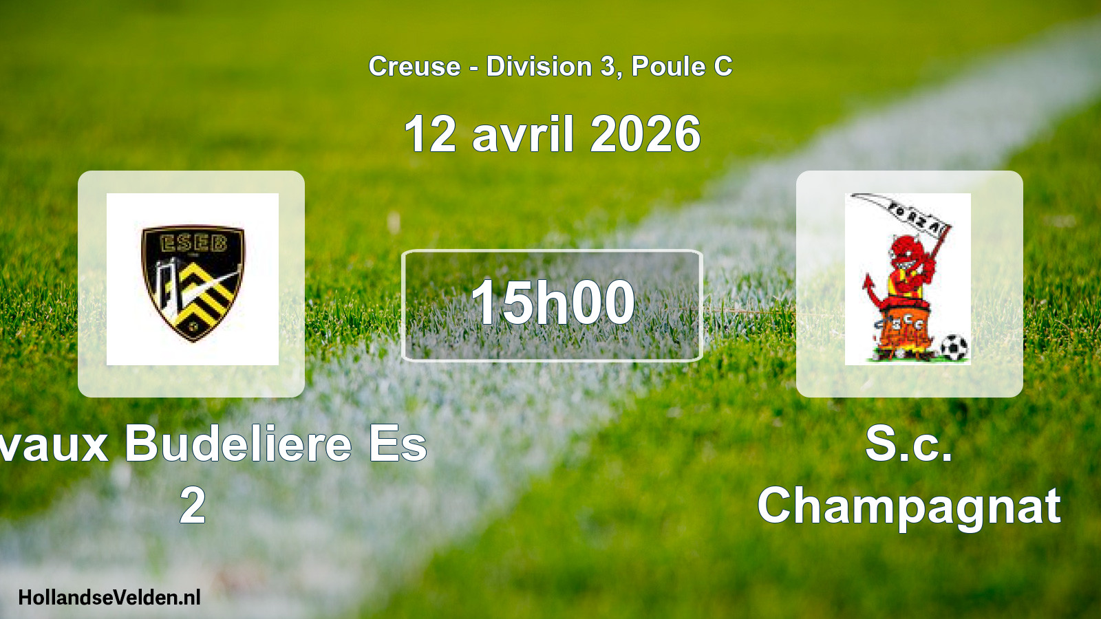 Geplande wedstrijd: Evaux Budeliere Es 2 - S.c. Champagnat (12 avril 2026)
