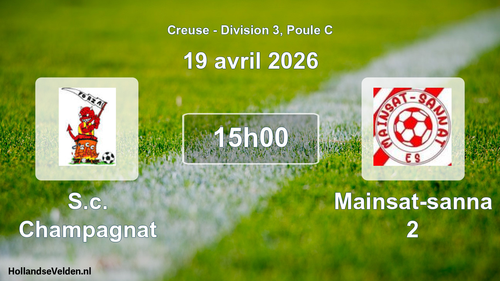 Geplande wedstrijd: S.c. Champagnat - Mainsat-sanna 2 (19 avril 2026)