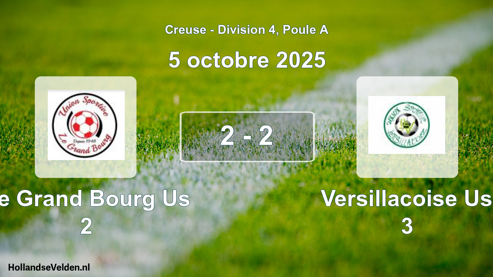 Gespeelde wedstrijd: Le Grand Bourg Us 2 - Versillacoise Us 3 2 - 2 (5 octobre 2025)