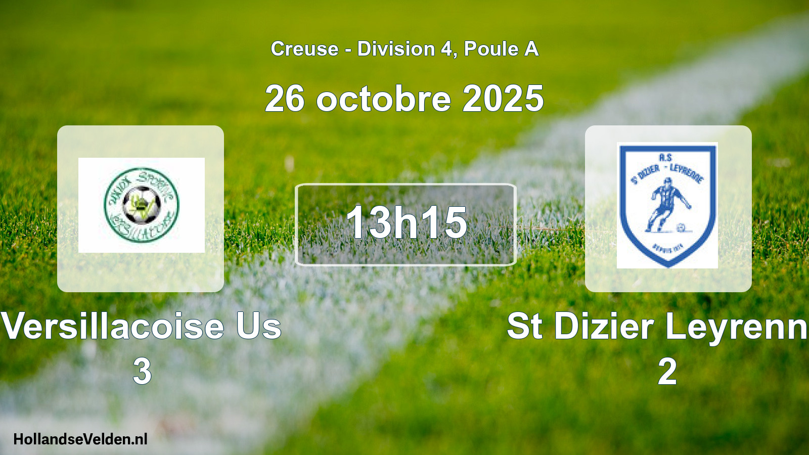 Geplande wedstrijd: Versillacoise Us 3 - St Dizier Leyrenne 2 (26 octobre 2025)