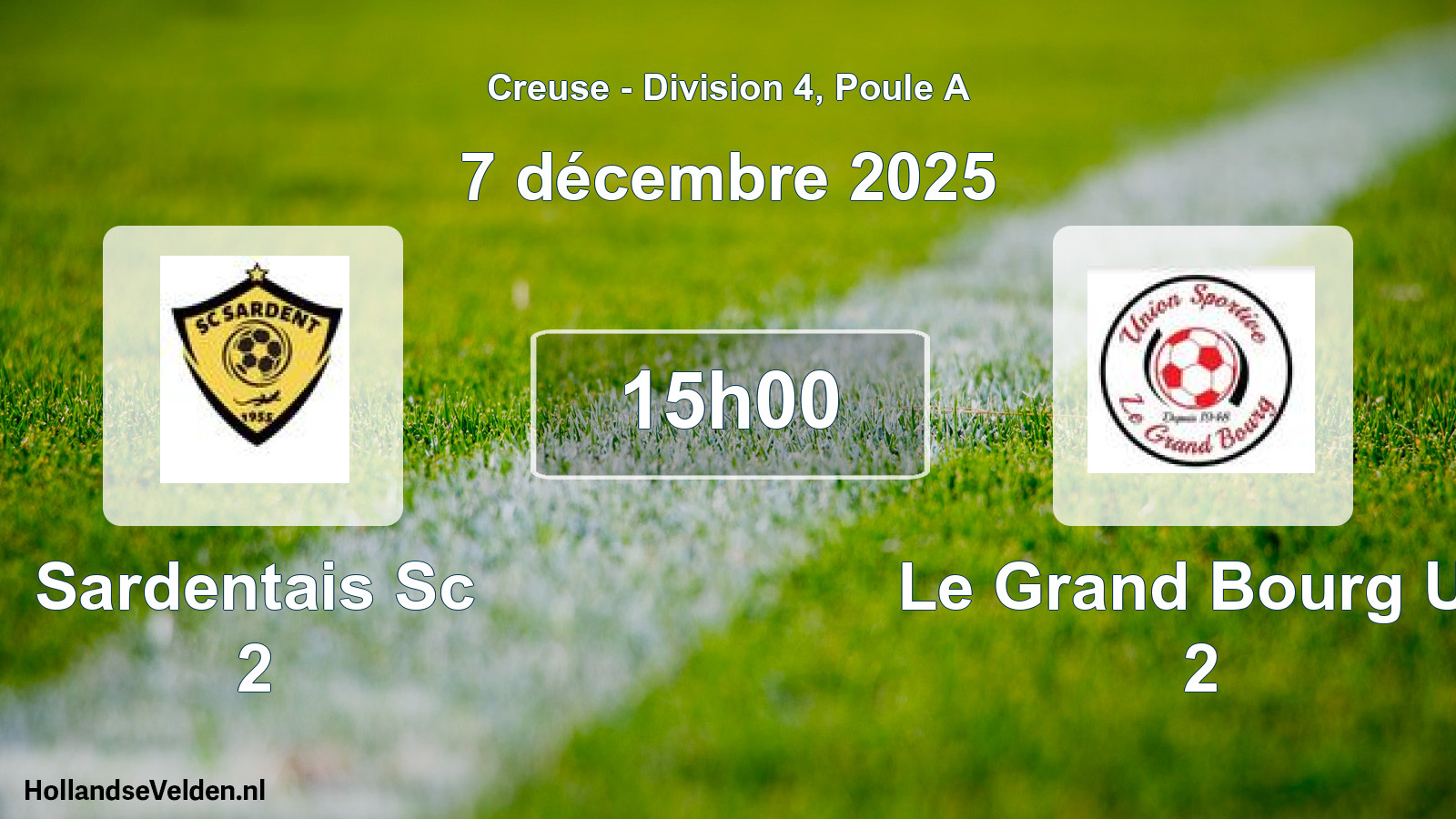 Geplande wedstrijd: Sardentais Sc 2 - Le Grand Bourg Us 2 (7 décembre 2025)