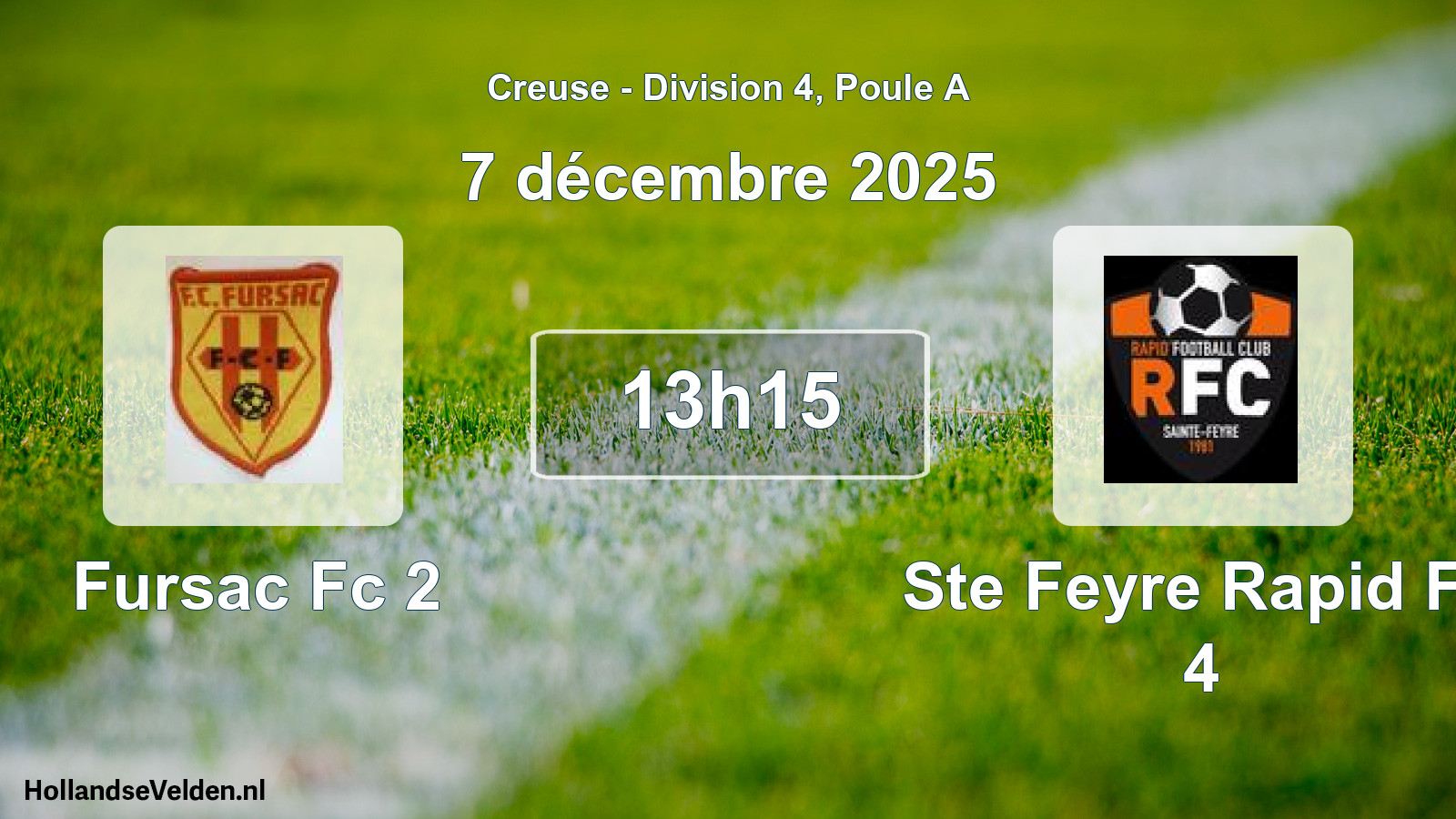Geplande wedstrijd: Fursac Fc 2 - Ste Feyre Rapid Fc 4 (7 december 2025)