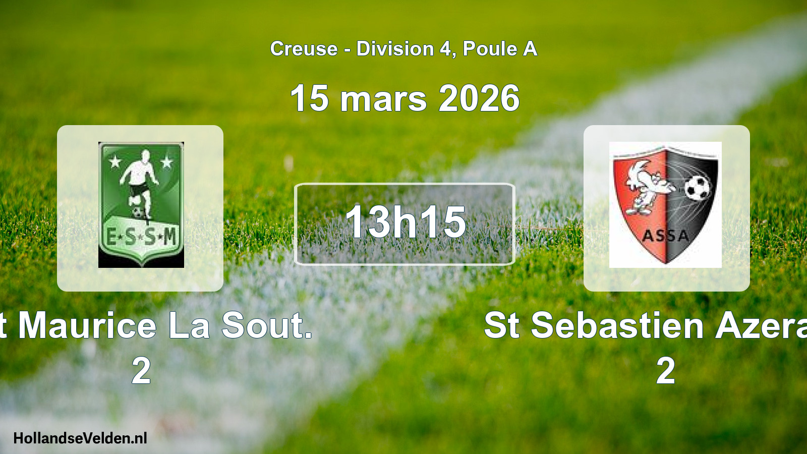 Geplande wedstrijd: St Maurice La Sout. 2 - St Sebastien Azerab. 2 (15 mars 2026)