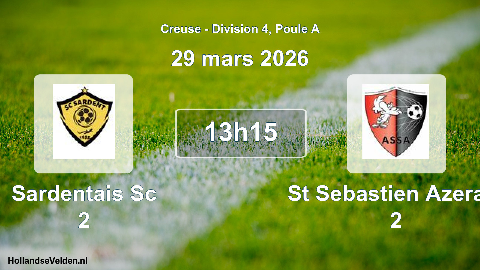 Geplande wedstrijd: Sardentais Sc 2 - St Sebastien Azerab. 2 (29 mars 2026)