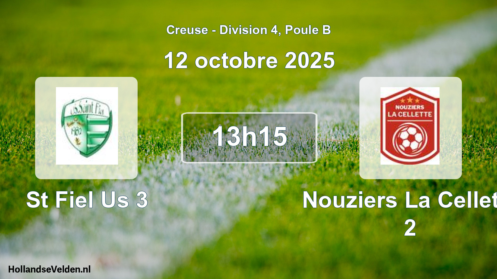 Scheduled Match: St Fiel Us 3 - Nouziers La Cellette 2 (12 October 2025)