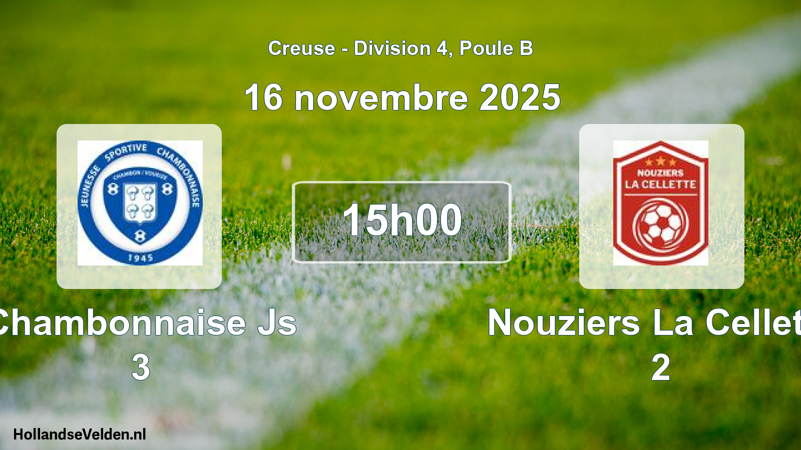 Scheduled Match: Chambonnaise Js 3 - Nouziers La Cellette 2 (16 November 2025)