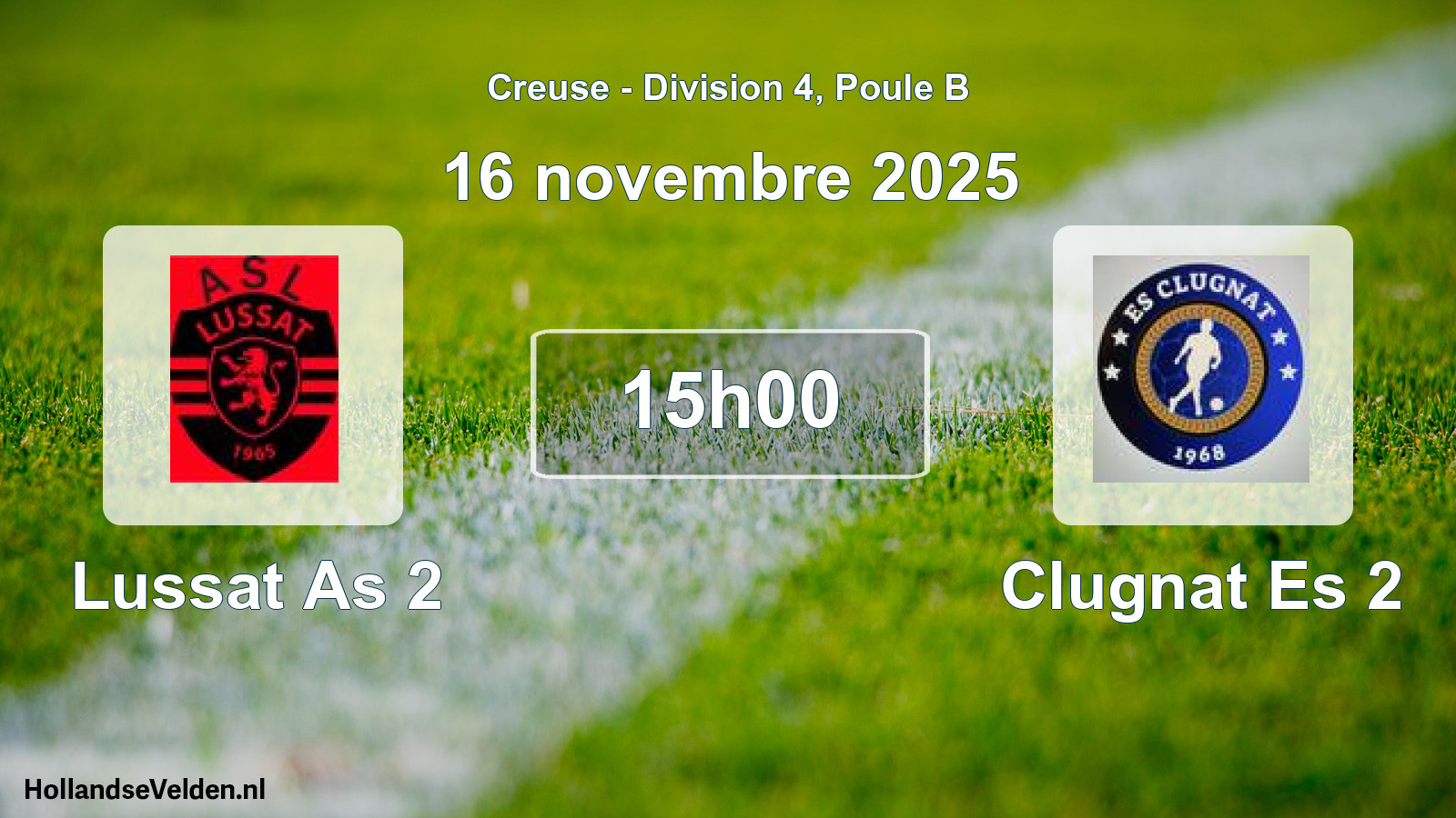 Scheduled Match: Lussat As 2 - Clugnat Es 2 (16 November 2025)