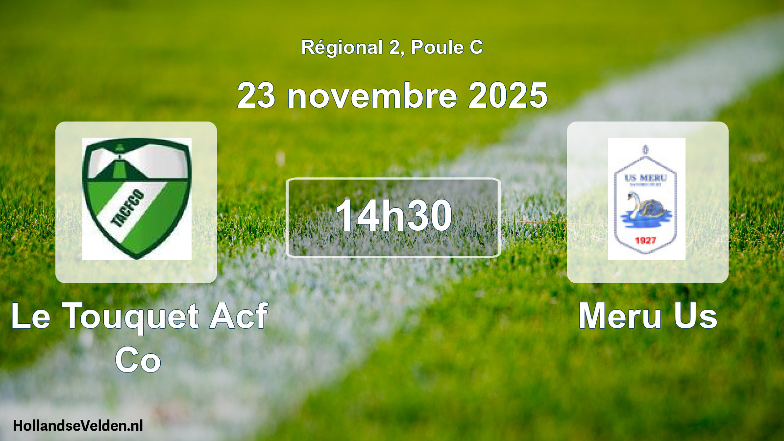 Scheduled Match: Le Touquet Acf Co - Meru Us (23 November 2025)