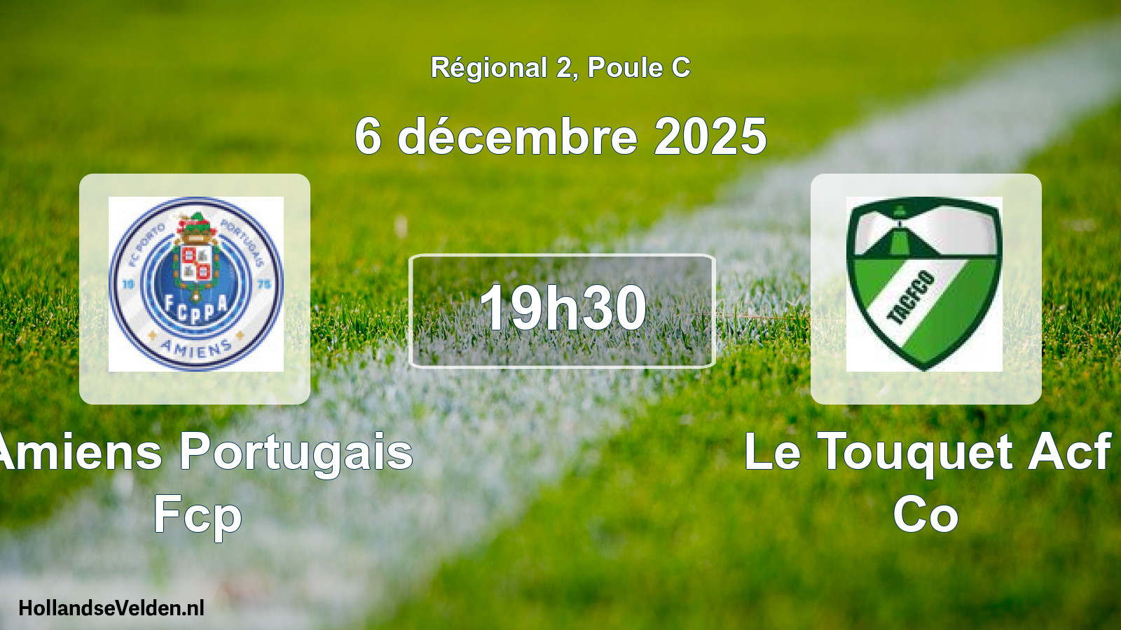 Geplande wedstrijd: Amiens Portugais Fcp - Le Touquet Acf Co (6 december 2025)