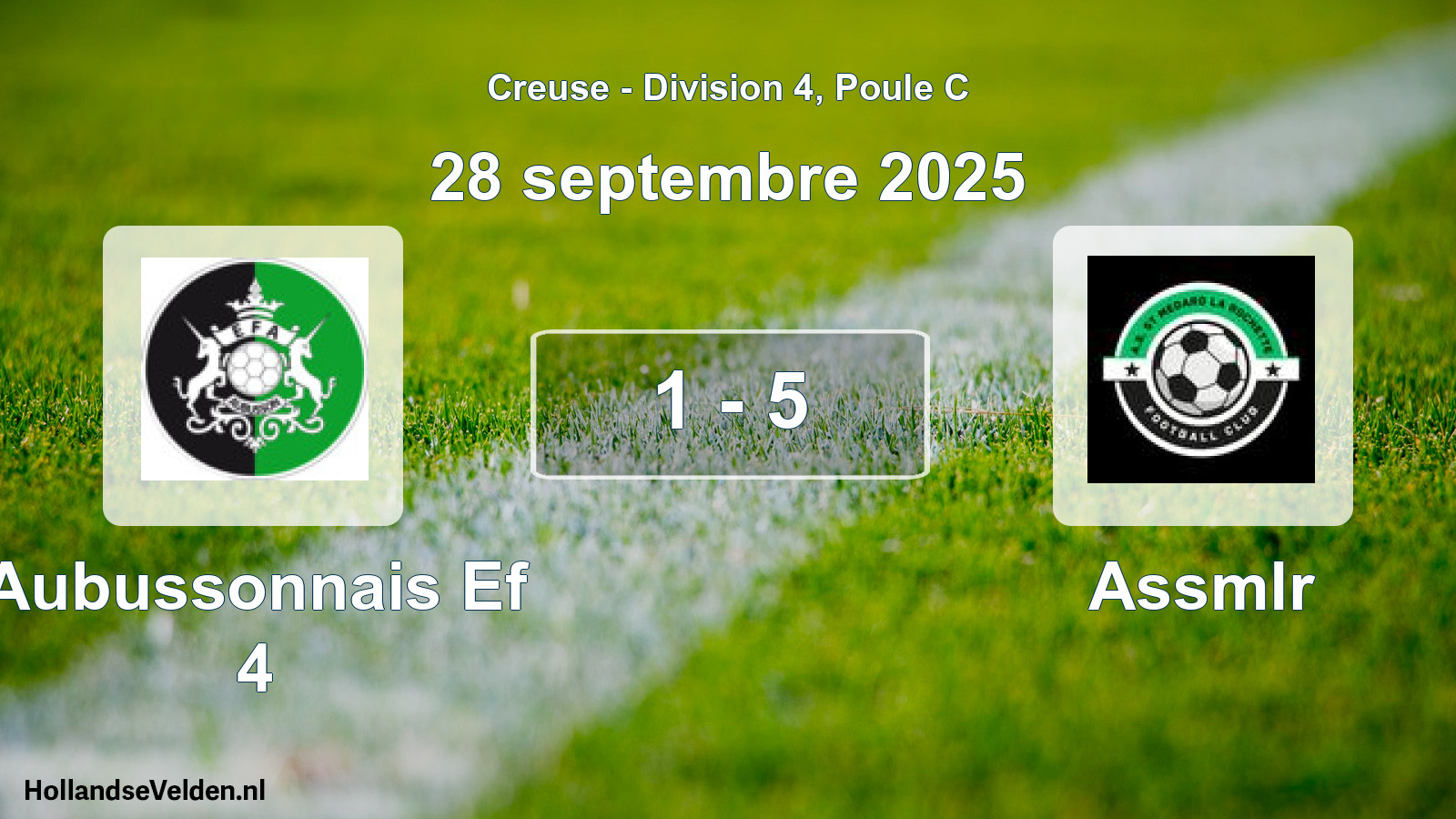 Gespeelde wedstrijd: Aubussonnais Ef 4 - Assmlr 1 - 5 (28 septembre 2025)