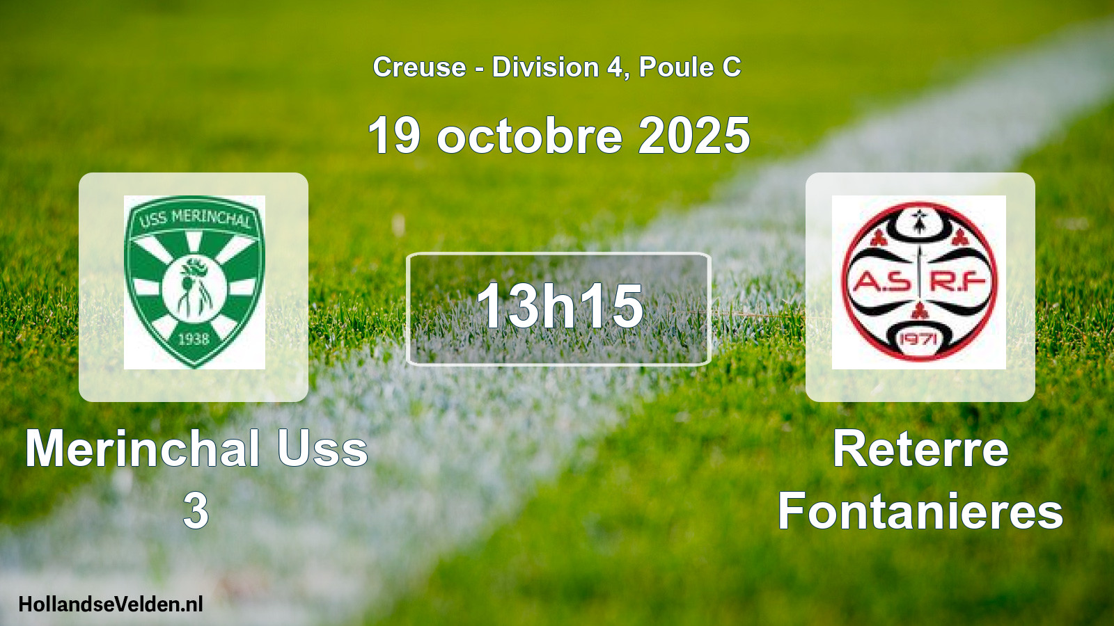 Geplande wedstrijd: Merinchal Uss 3 - Reterre Fontanieres (19 octobre 2025)