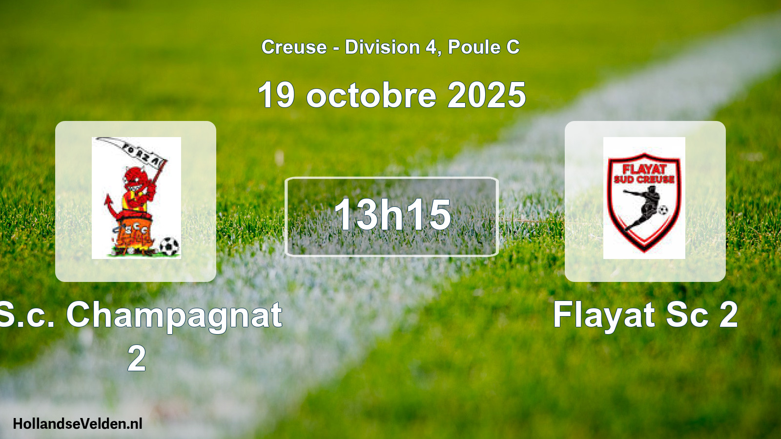 Geplande wedstrijd: S.c. Champagnat 2 - Flayat Sc 2 (19 octobre 2025)
