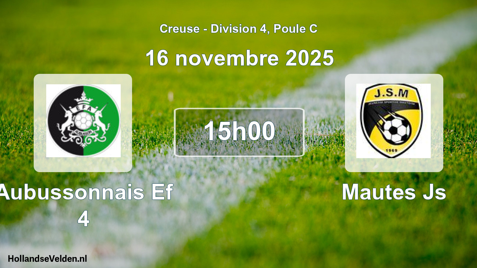 Geplande wedstrijd: Aubussonnais Ef 4 - Mautes Js (16 novembre 2025)