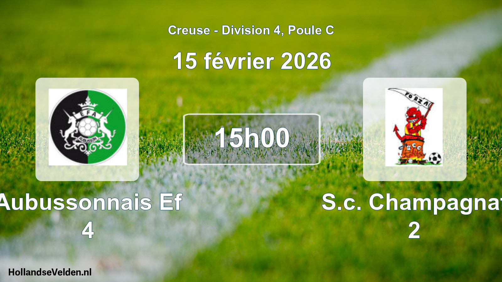 Geplande wedstrijd: Aubussonnais Ef 4 - S.c. Champagnat 2 (15 février 2026)