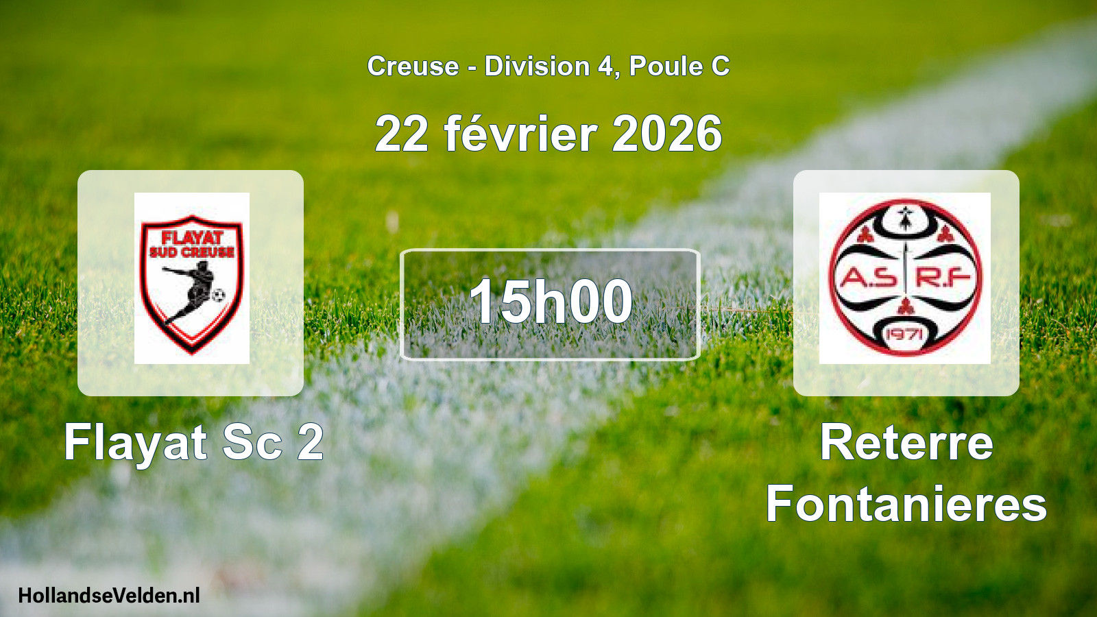 Geplande wedstrijd: Flayat Sc 2 - Reterre Fontanieres (22 février 2026)