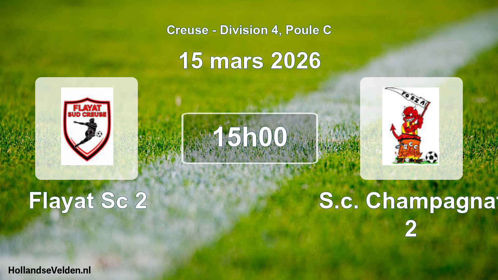 Geplande wedstrijd: Flayat Sc 2 - S.c. Champagnat 2 (15 mars 2026)
