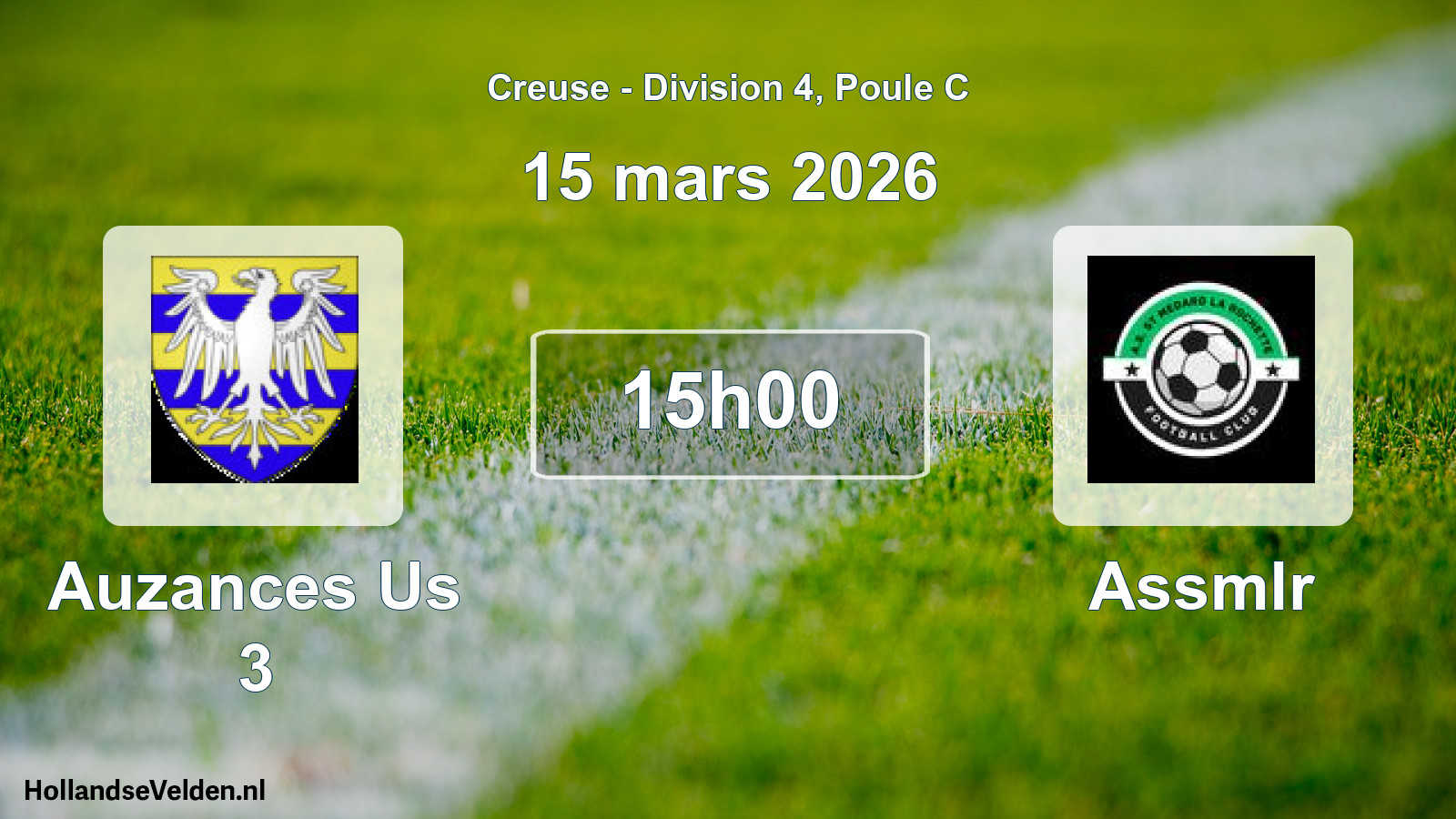 Geplande wedstrijd: Auzances Us 3 - Assmlr (15 mars 2026)