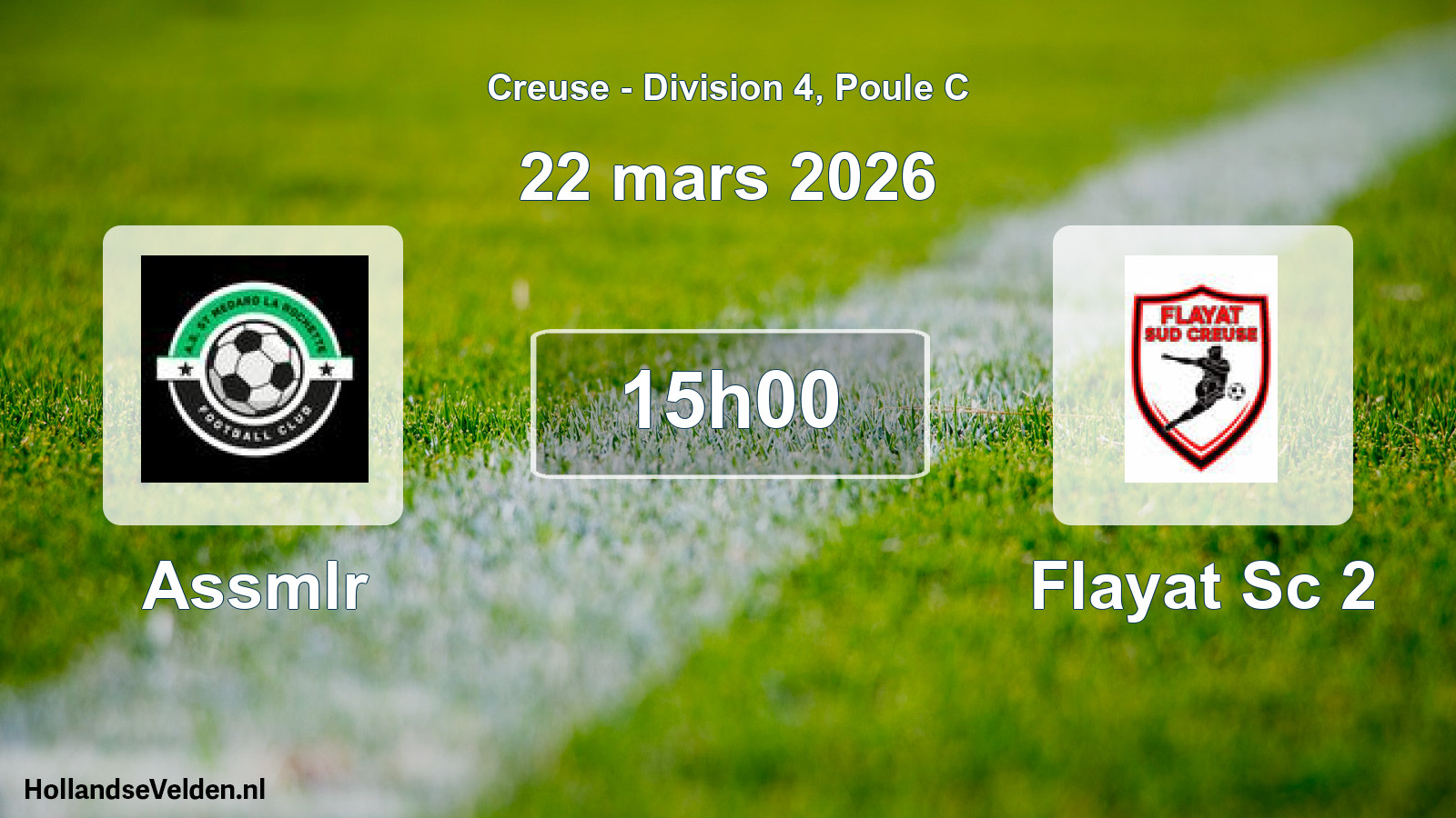 Geplande wedstrijd: Assmlr - Flayat Sc 2 (22 mars 2026)