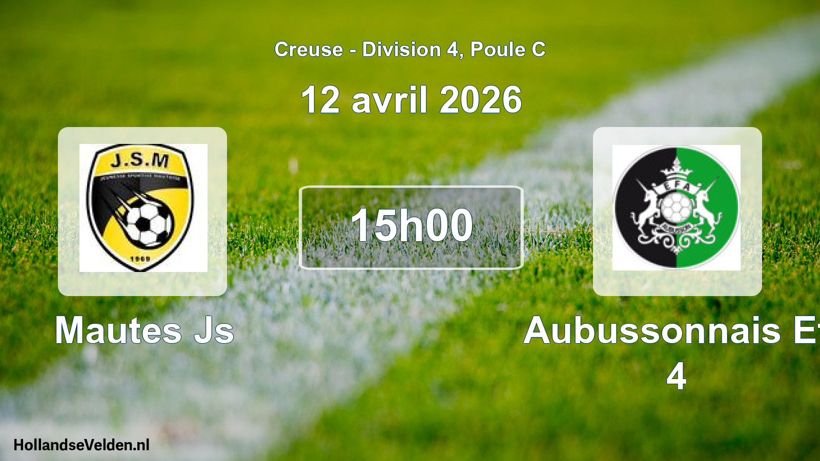 Geplande wedstrijd: Mautes Js - Aubussonnais Ef 4 (12 avril 2026)