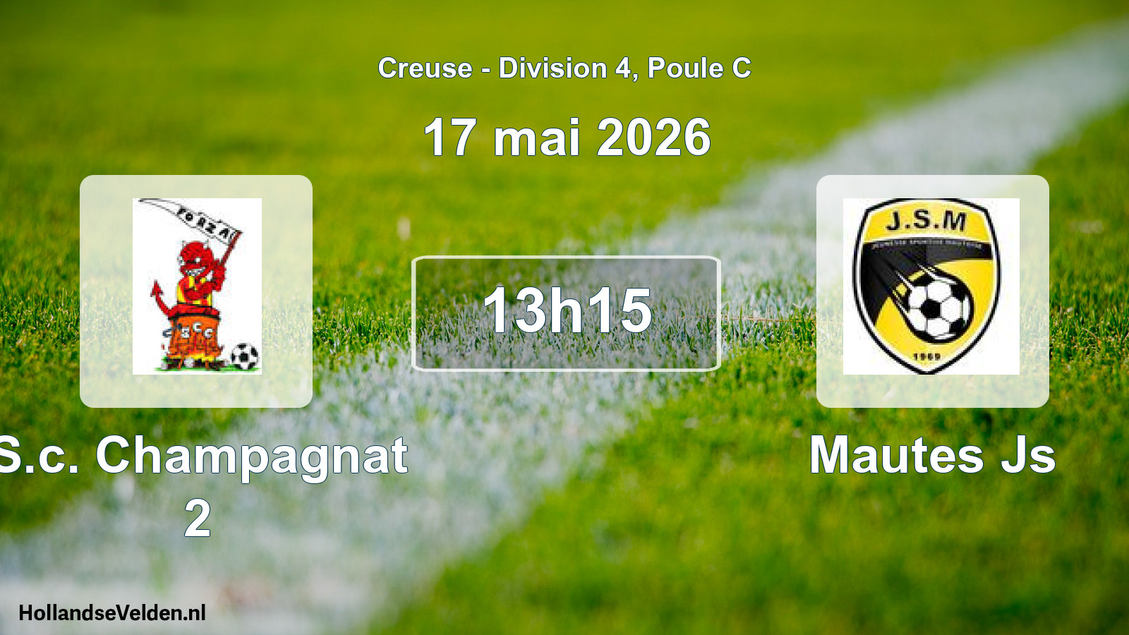 Geplande wedstrijd: S.c. Champagnat 2 - Mautes Js (17 mai 2026)