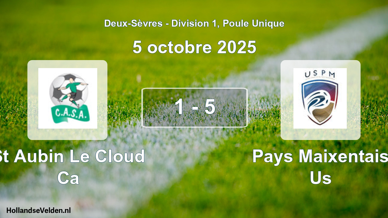 Gespeelde wedstrijd: St Aubin Le Cloud Ca - Pays Maixentais Us 1 - 5 (5 octobre 2025)