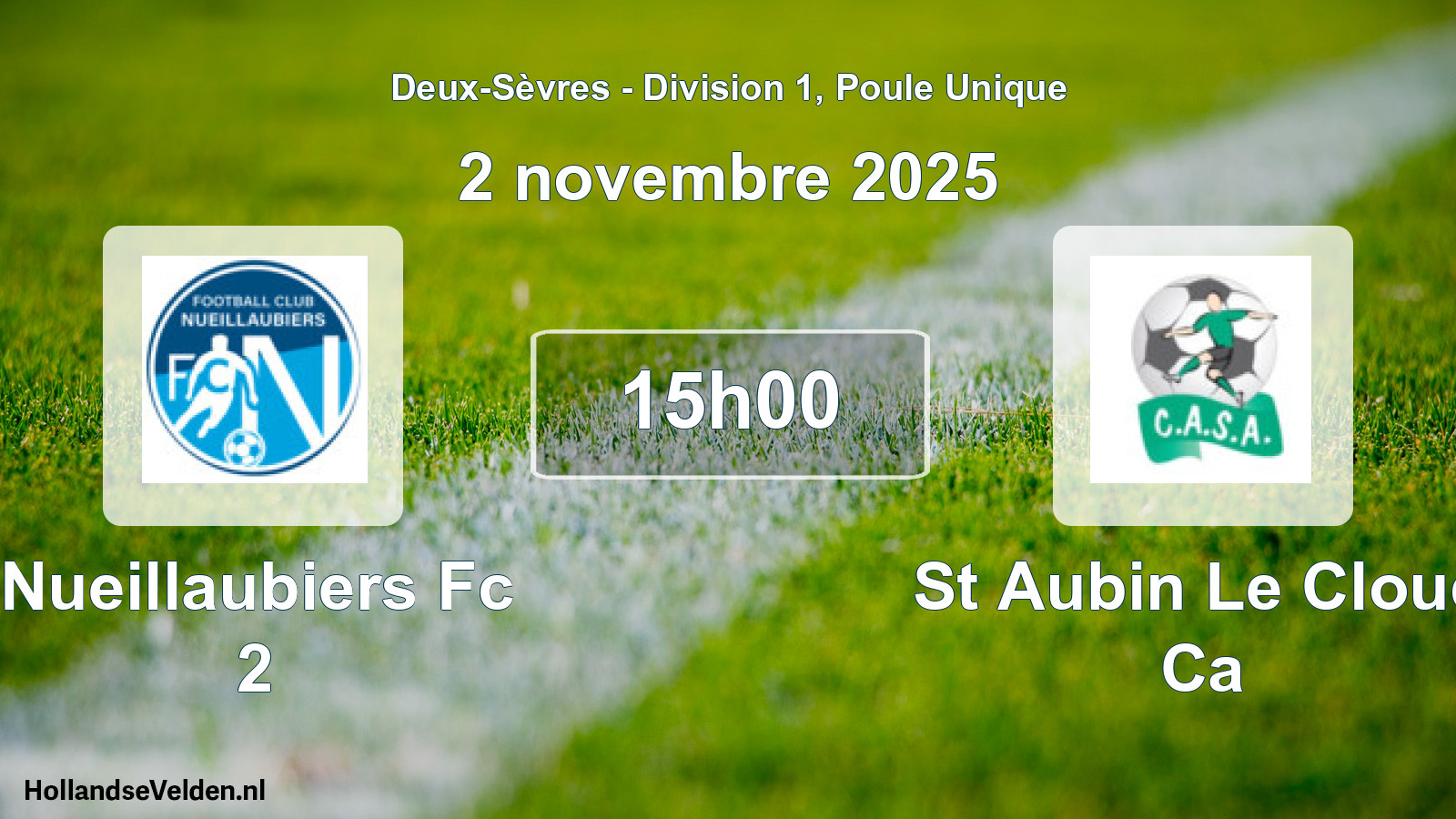 Geplande wedstrijd: Nueillaubiers Fc 2 - St Aubin Le Cloud Ca (2 november 2025)