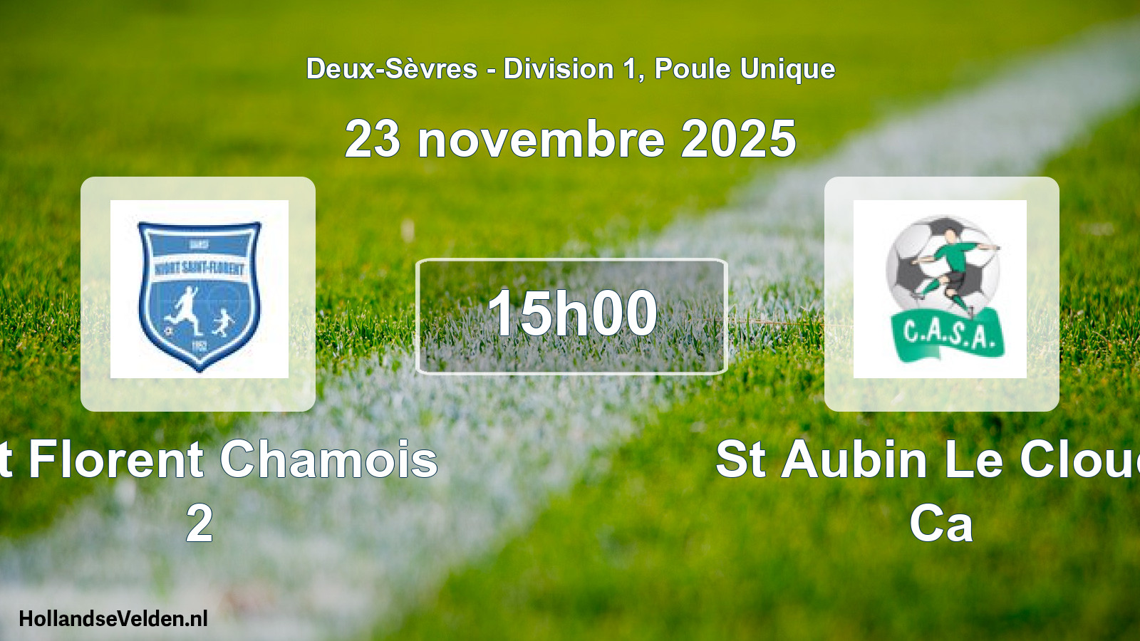Geplande wedstrijd: St Florent Chamois 2 - St Aubin Le Cloud Ca (23 novembre 2025)